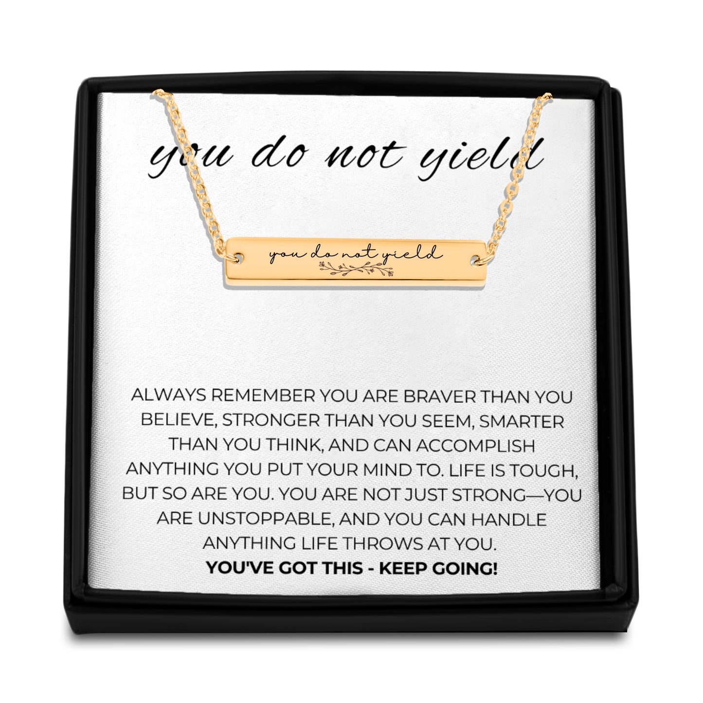 You Do Not Yield Necklace, Encourageing Gift, Daughter Giftful, Giftful Daughter, SMUT Giftful, Sister Gift, Gift for Friend, Daughter Gifts