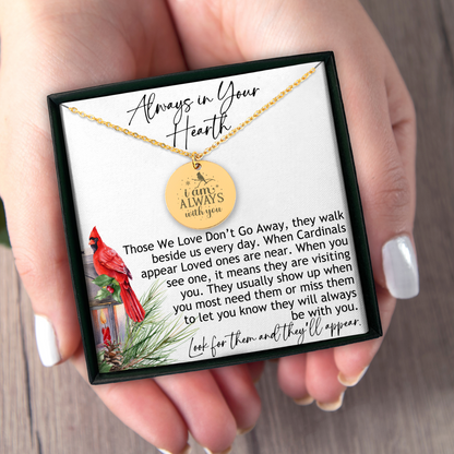 Personalized Cardinal Necklace I'm always with You, Bereavement Gift Loss of Father, Dog Sympathy Gifts, Grief Gifts, Encouragement Gift, Miscarriage Gift, Memorial Gift