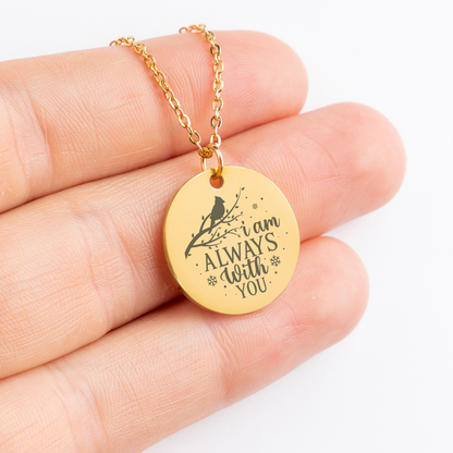 Personalized Cardinal Necklace for Women, Bereavement Gift Loss of Father, Dog Sympathy Gifts, Grief Gifts, Encouragement Gift, Miscarriage Gift, Memorial Gift, I am always with You