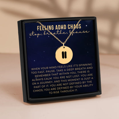 ADHD Pause Necklace for Daughter, ADHD Gift, Mental Health Gift for Her, Support Gift, Overwhelmed, Breathe Necklace, Encouragement Gift