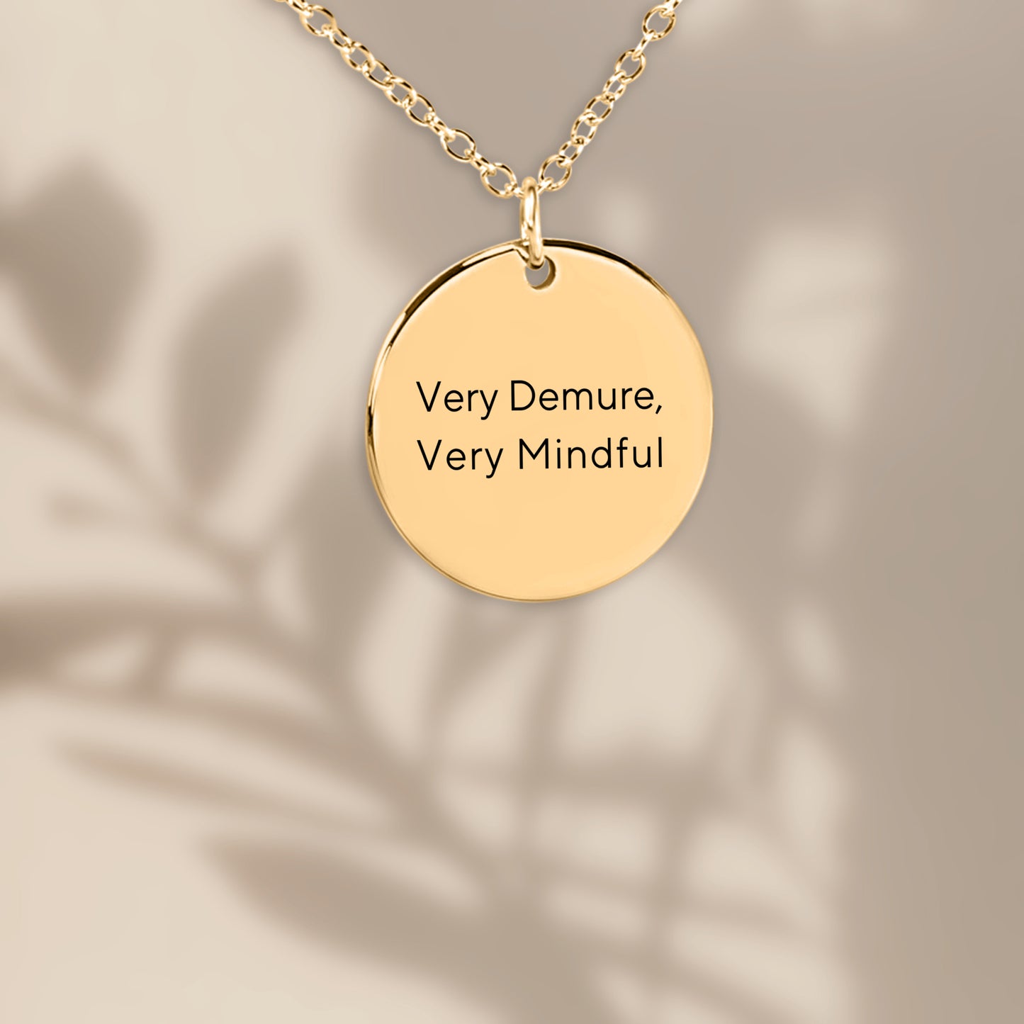 Very Demure, Very Mindful Necklace, Gift for Her, Sister Gift, Daughter Gift, Best friend Gift, Granddaughter Gift, Girlfriend Gift