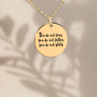 You Do Not Yield Necklace, Warrior Gift, Motivational Gift, Sister Gift, Encouragement Gift, Gift for Friend, Gift for Daughter, From Mom